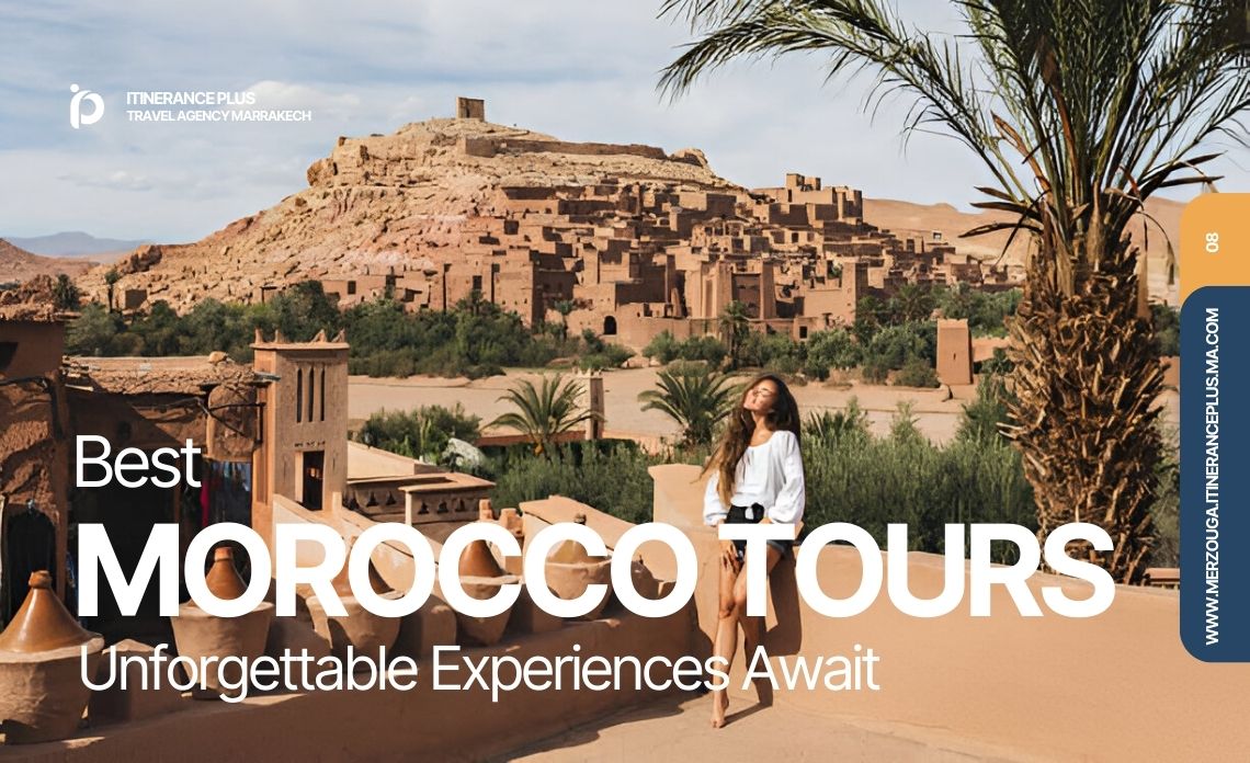 Best Morocco Tours