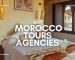 best Morocco tours agencies